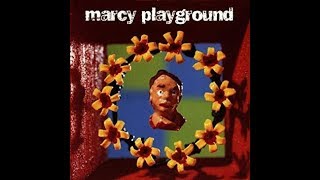 Marcy Playground - A Cloak of Elvenkind