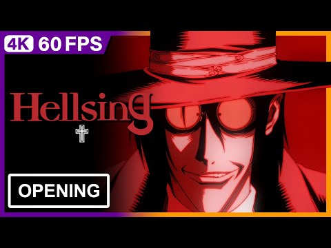 Hellsing Opening | Creditless | CC | 4K 60FPS Remastered