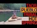 Taos Pueblo Tribal Hot Spring