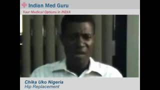 Mr. Chika Uko, Nigeria patient video testimonial India