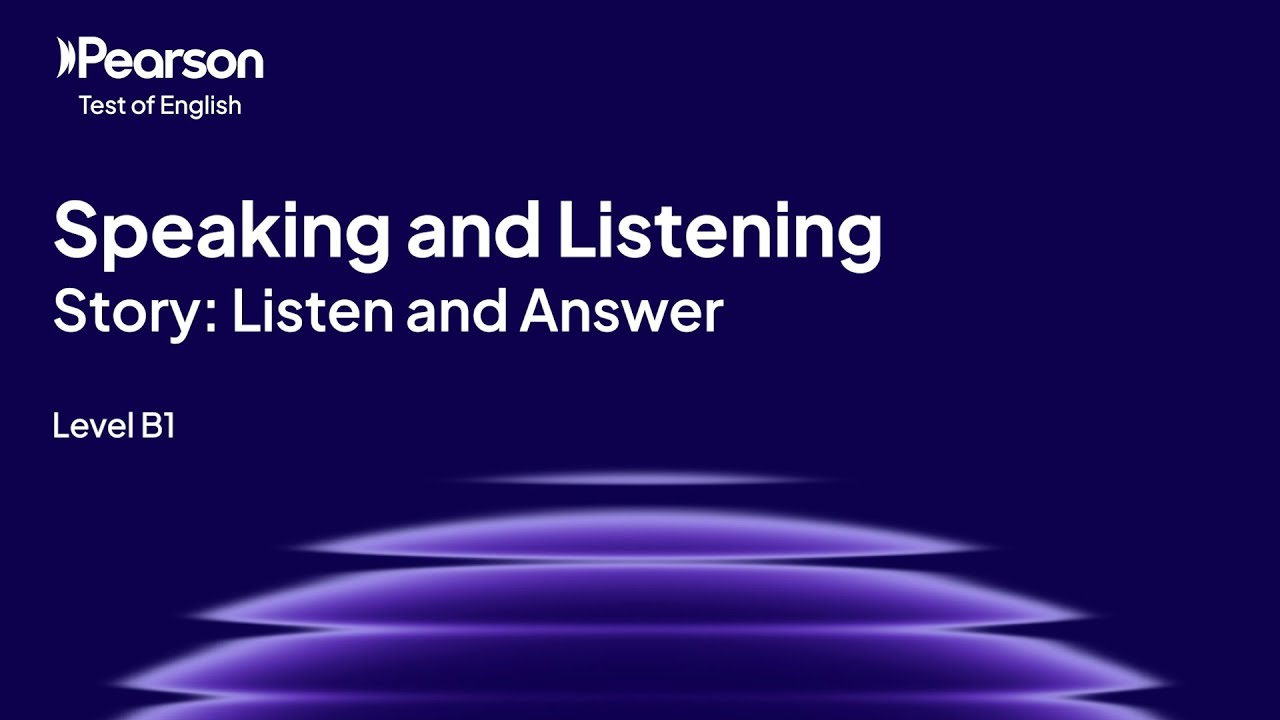 PTE Home B1 | Speaking and Listening | Story: Listen and Answer