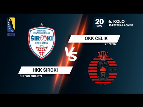 HKK Široki vs OKK Čelik - 6. kolo - KSBIH  - 2021/2022