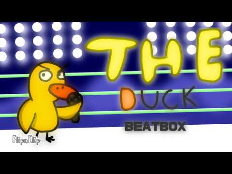 The Duck Beatbox Solo 3 - The Beatboxing Competition