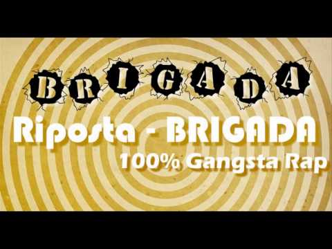 RIPOSTA feat. DNY - Brigada