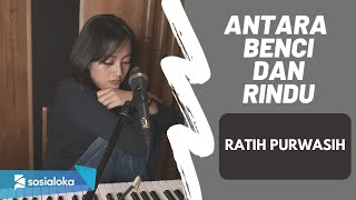 Download lagu ANTARA BENCI DAN RINDU - RATIH PURWASIH | MICHELA THEA mp3