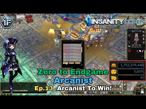 Insanity FlyFF - Arcanist ZTE - Ep.13 - Arcanist To Win! (Mid Gear)