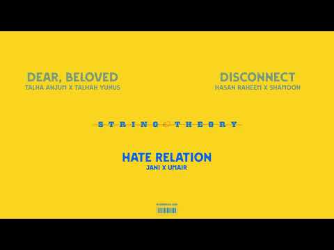 Umair, Talha Anjum, Talhah Yunus, Jani, Hasan Raheem, Shamoon Ismail - String Theory (full Ep)