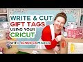 Cricut Gift Tags: How to Write & Cut Them (+ Free Templates & a Penwriting Font!)