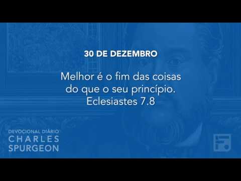 30 de dezembro  - Devocional Diário CHARLES SPURGEON #364