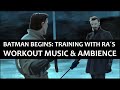 Batman Begins: Training whith Ra's | Workout music & ambience