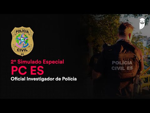 2º Simulado Especial PC ES - Oficial Investigador de Polícia - Pós-edital - Correção