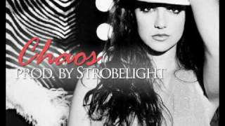 Chaos (Britney Spears style beat, Prod. by Strobelight)
