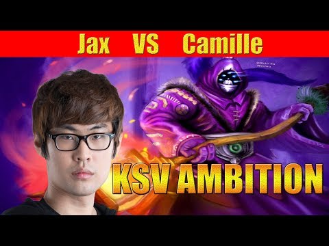 KSV AMBITION - Jax Jungle vs Camille | LoL Replays SoloQ