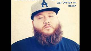 Get Off My PP - Action Bronson (Drama▲Theme RMX)