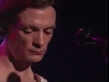 Chris Whitley @ CBGB 1998   Loco Girl
