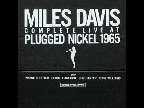 Miles Davis - Dec 22 1965 - Complete Live at Plugged Nickel