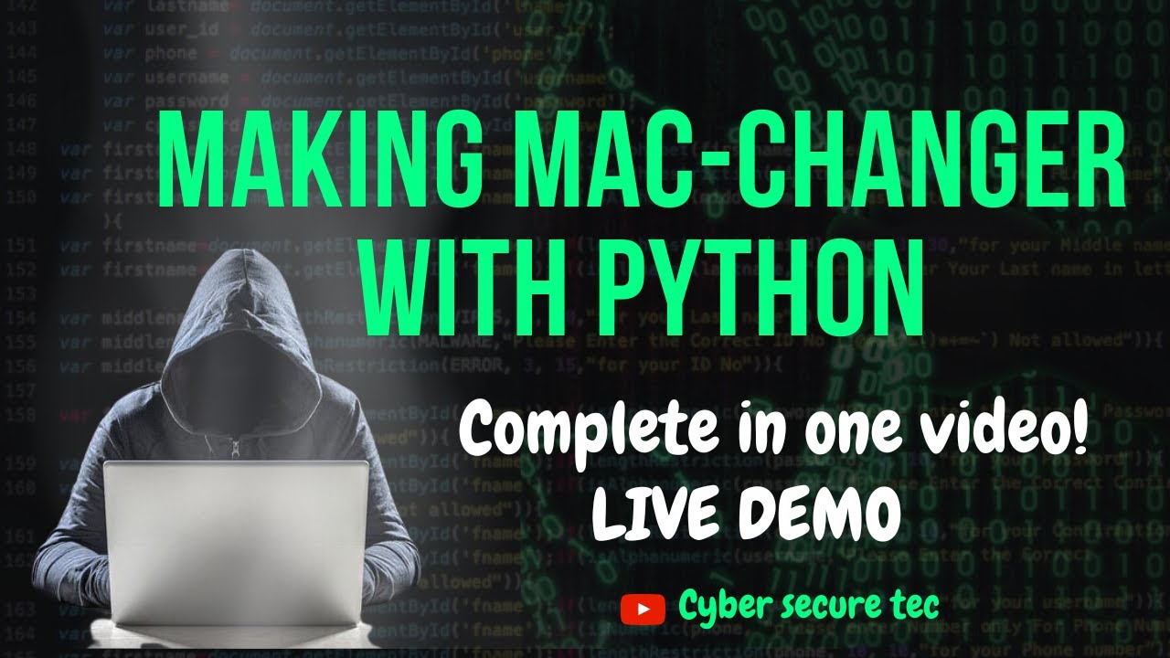 Python Network Hacks: Creating Mac Changer in a Single Video Tutorial🔥