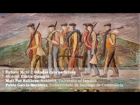Vídeo: Debate: Olladas cara ao futuro