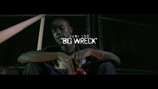 Juni100 - Big Wreck (Official Video) Shot By - DKVTv