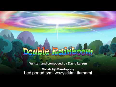 David Larsen ft  Mandopony - Double Rainboom Napisy PL