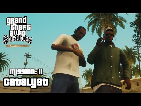 GTA San Andreas Definitive Edition - Mission 11: Catalyst | Gameplay Walkthrough