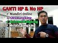 Apa Harus Cabang Pembuka Untuk Ganti Nomer HP Apa Harus Cabang Pembuka Untuk Ganti Nomer HP
