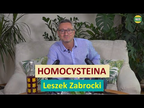 HOMOCYSTEINE - HOW TO LOWER ITS LEVEL EFFECTIVELY part 4 Leszek Zabrocki STUDIO 2021