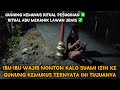GAWAT JANGAN SAMPAI PARA JOMLO TAU KEHIDUPAN DI GUNUNG KEMUKUS MALAM HARI