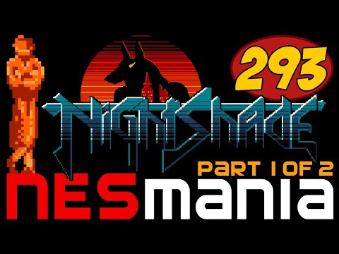 293/714 Nightshade (Part 1/2) - NESMania