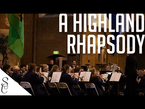 A Highland Rhapsody \ fanfareorkest