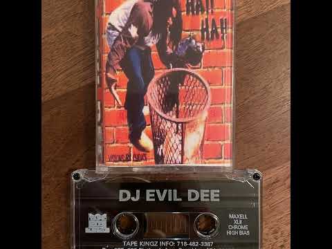 DJ Evil Dee - Ha!! Ha!! (Hip Hop Mix 2000 Brooklyn NY)