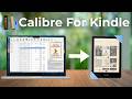Calibre for Kindle: Take Back Control Of Your Kindle Library