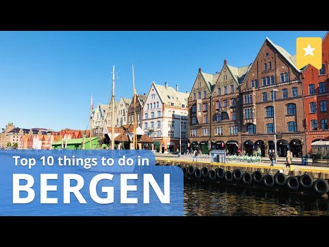Top 10 Things To Do in Bergen