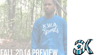 K.W.A.Sports,Co Fall 2014 Preview