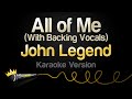 John Legend - All of Me (Karaoke Version) 