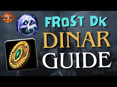 Frost DK Dinar Guide / Season 3 Patch 11.2.5