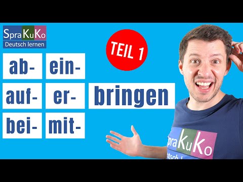 Verben mit bringen - Teil 1 - Wortschatz erweitern mit Sprakuko