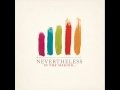 Nevertheless - Rest