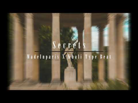 [FREE] MadeInParis X KHALI Type Beat - " Secrets " (Prod. RODAG)