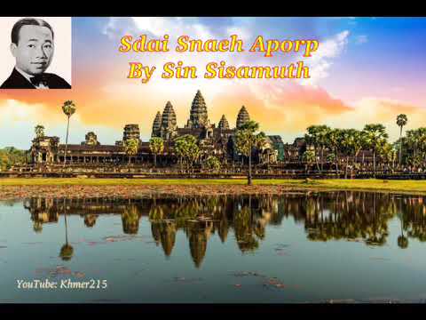 Sdai Snaeh Aporp by Sin Sisamuth