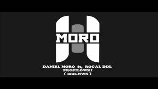 MORO ft. ROGAL DDL - PROFILÓWKI (muz.NWS)