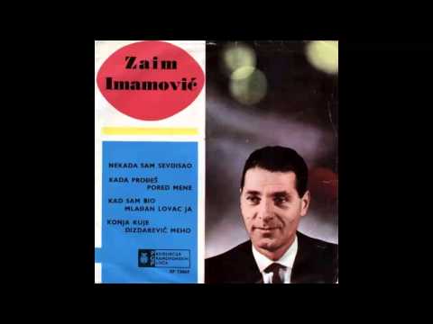 Zaim Imamovic - Kad sam bio mladjan lovac ja - (Audio 1964) HD