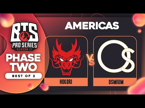 Hokori vs Osmium Game 1 - BTS Pro Series 11 AM: Groups w/ Kmart & ET