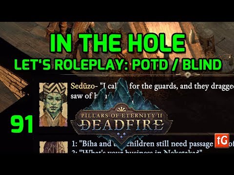 Let's Roleplay Pillars of Eternity 2: Deadfire – In The Hole, Path of the Damned Gameplay #91