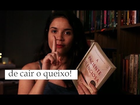 Vem Ler! // A PACIENTE SILENCIOSA, por Alex Michaelides
