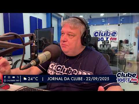 Jornal da Clube - 22/09/2025 - Edição da Manhã