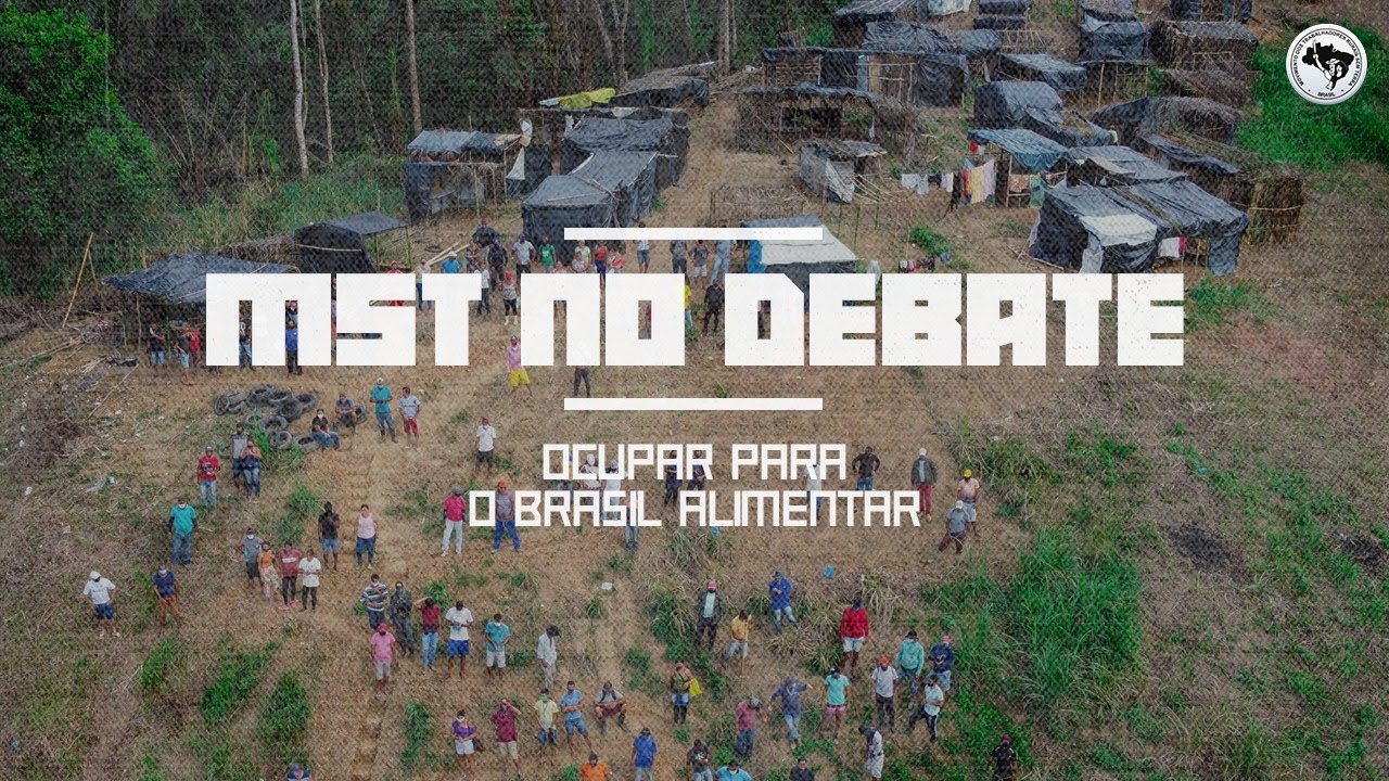 MST no Debate | Ocupar para o Brasil Alimentar: A importância das Ocupações para a Reforma Agrária
