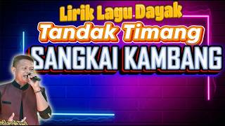 Download lagu lirik lagu tandak timang Sangkai kambang #kalimantantengah #tandaktimang #karungutmodern mp3 Download lagu lirik lagu tandak timang Sangkai kambang #kalimantantengah #tandaktimang #karungutmodern mp3