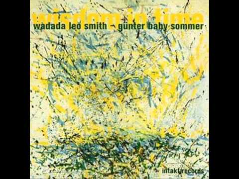 Wadada Leo Smith/ Günter Baby Sommer - 