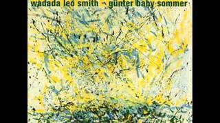 Wadada Leo Smith/ Günter Baby Sommer - 